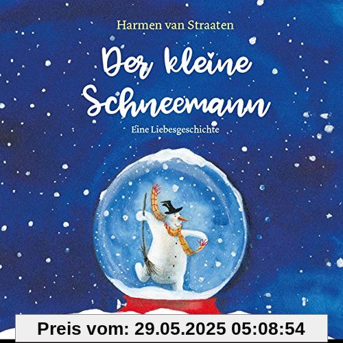 Der kleine Schneemann: Eine Liebesgeschichte