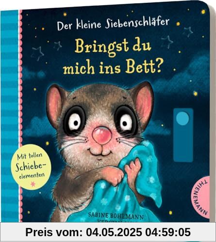 Der kleine Siebenschläfer: Bringst du mich ins Bett?: Interaktives Pappbilderbuch mit Schiebeelementen für das gemeinsame Abendritual