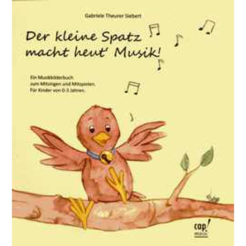 Der kleine Spatz macht heut Musik