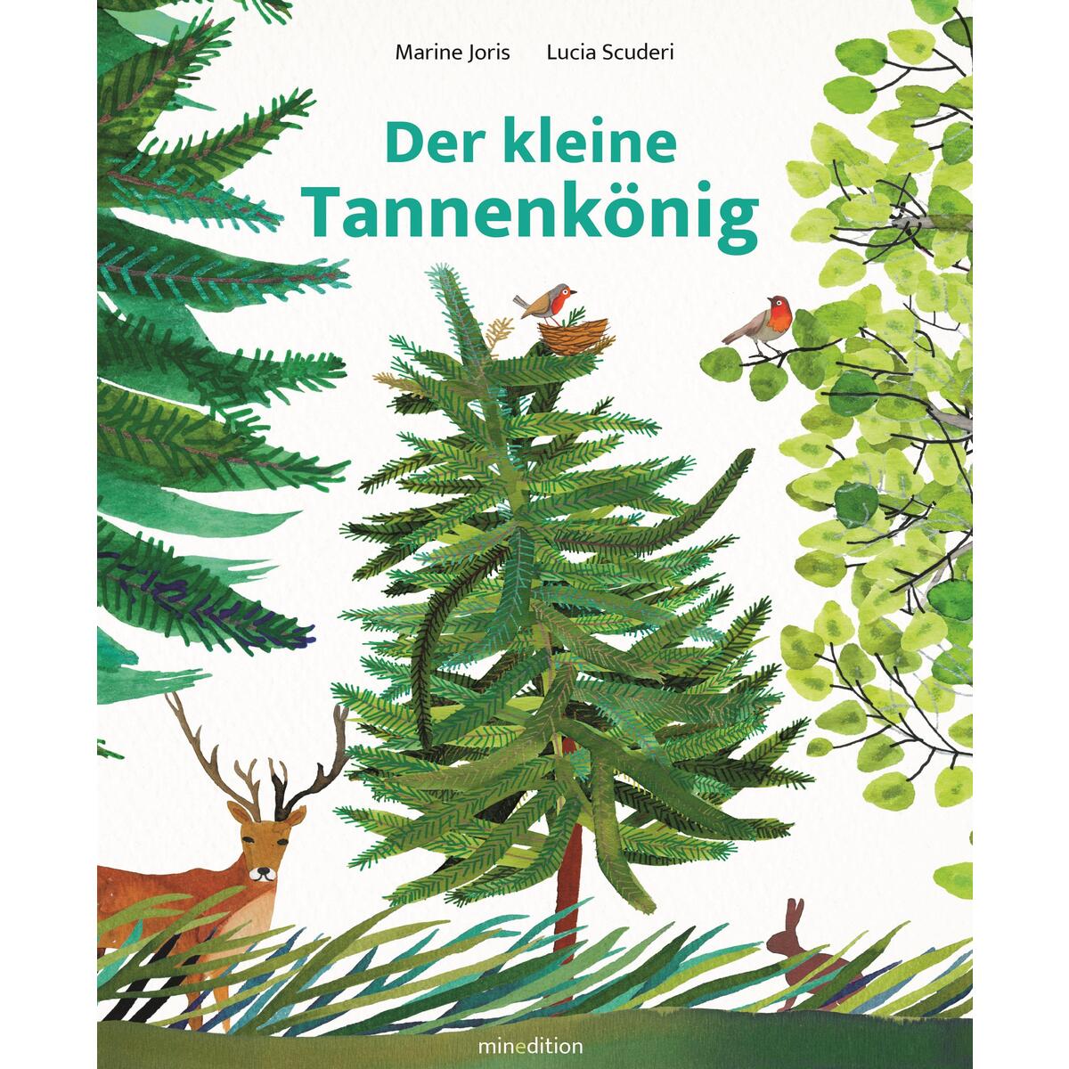 Der kleine Tannenkönig von minedition AG