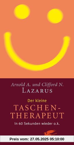 Der kleine Taschentherapeut: In 60 Sekunden wieder o.k