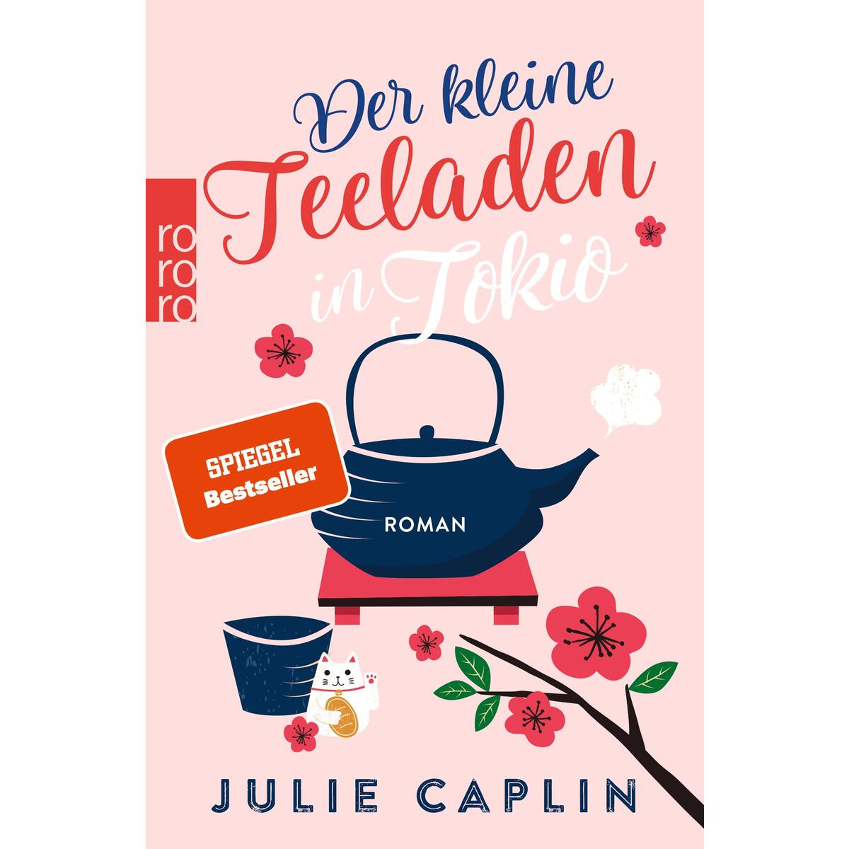 Der kleine Teeladen in Tokio von Rowohlt Taschenbuch