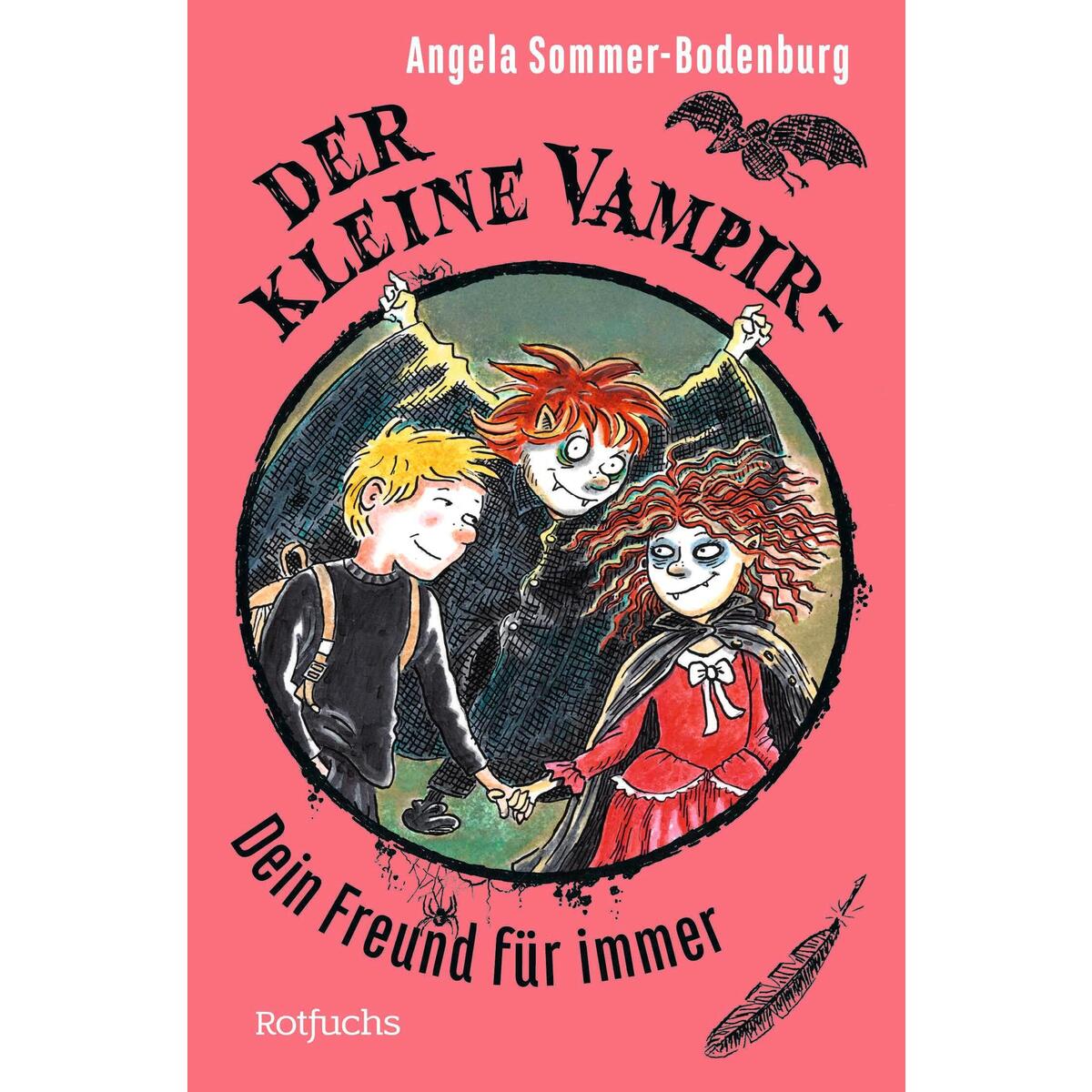Der kleine Vampir: Dein Freund für immer Der kleine Vampir: Dein Freund für immer von Rowohlt Taschenbuch