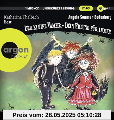 Der kleine Vampir: Dein Freund für immer: Der Abschlussband der Erfolgsserie – für Kinder ab 8 Jahre Der kleine Vampir: Dein Freund für immer: Der Abschlussband der Erfolgsserie – für Kinder ab 8 Jahre