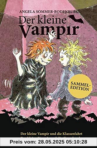 Der kleine Vampir: Der kleine Vampir und die Klassenfahrt, Der kleine Vampir und die Gruselnacht Der kleine Vampir: Der kleine Vampir und die Klassenfahrt, Der kleine Vampir und die Gruselnacht