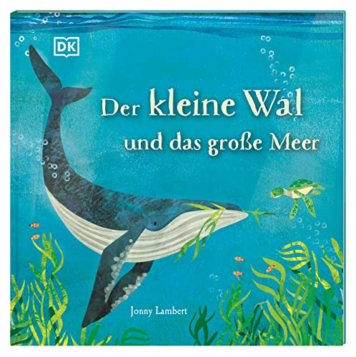 Der kleine Wal und das große Meer: Ein berührendes Bilderbuch über Freundschaft und den Spaß am Teilen. Für Kinder ab 3 Jahren Der kleine Wal und das große Meer: Ein berührendes Bilderbuch über Freundschaft und den Spaß am Teilen. Für Kinder ab 3 Jahren