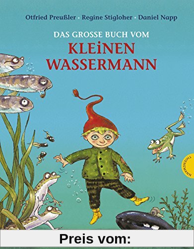 Der kleine Wassermann: Das große Buch vom kleinen Wassermann