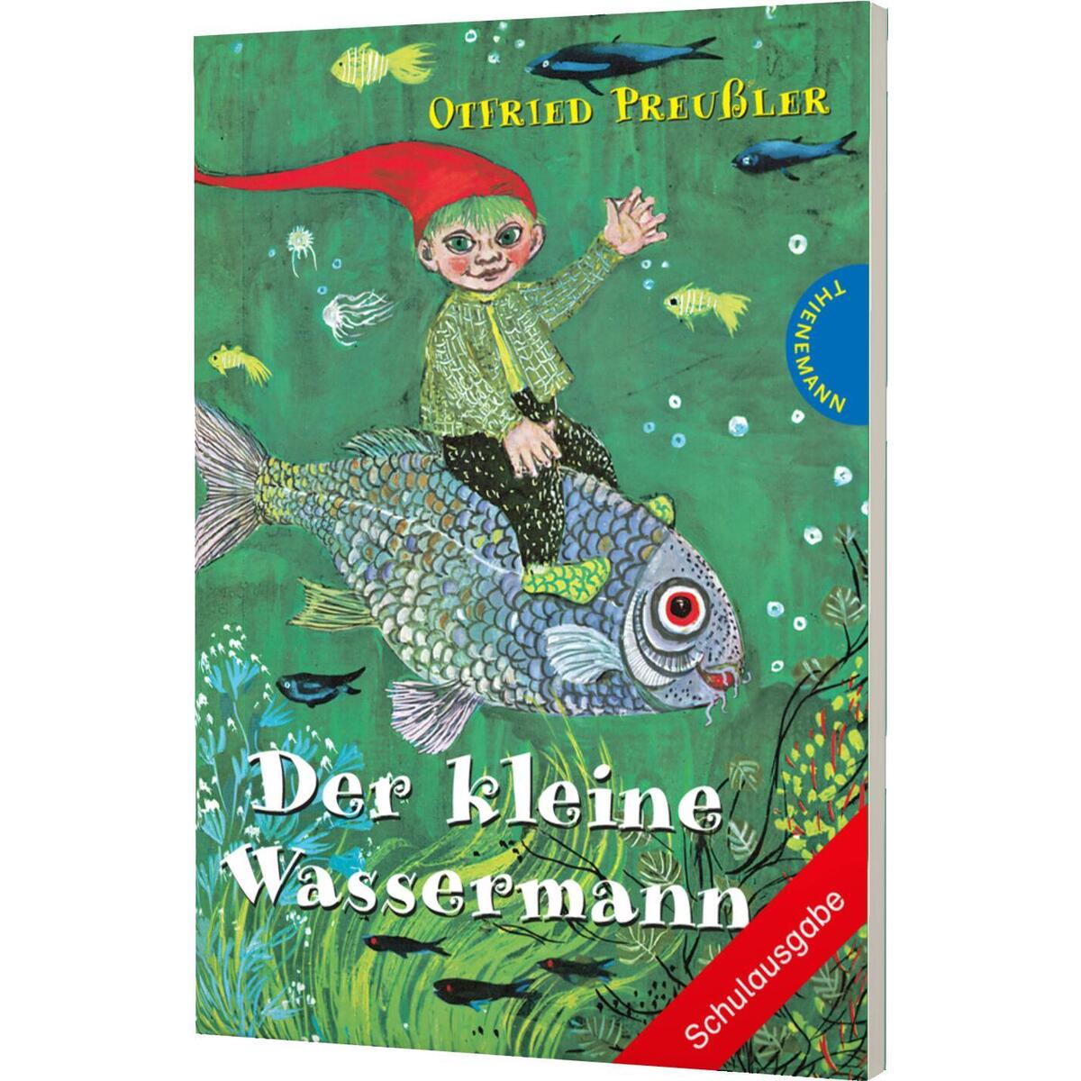 Der kleine Wassermann. Schulausgabe Der kleine Wassermann. Schulausgabe von Thienemann