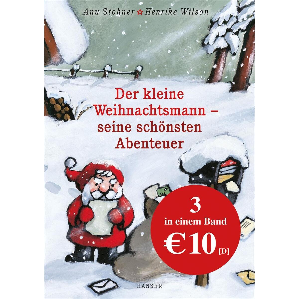 Der kleine Weihnachtsmann - seine schönsten Abenteuer von Carl Hanser Verlag