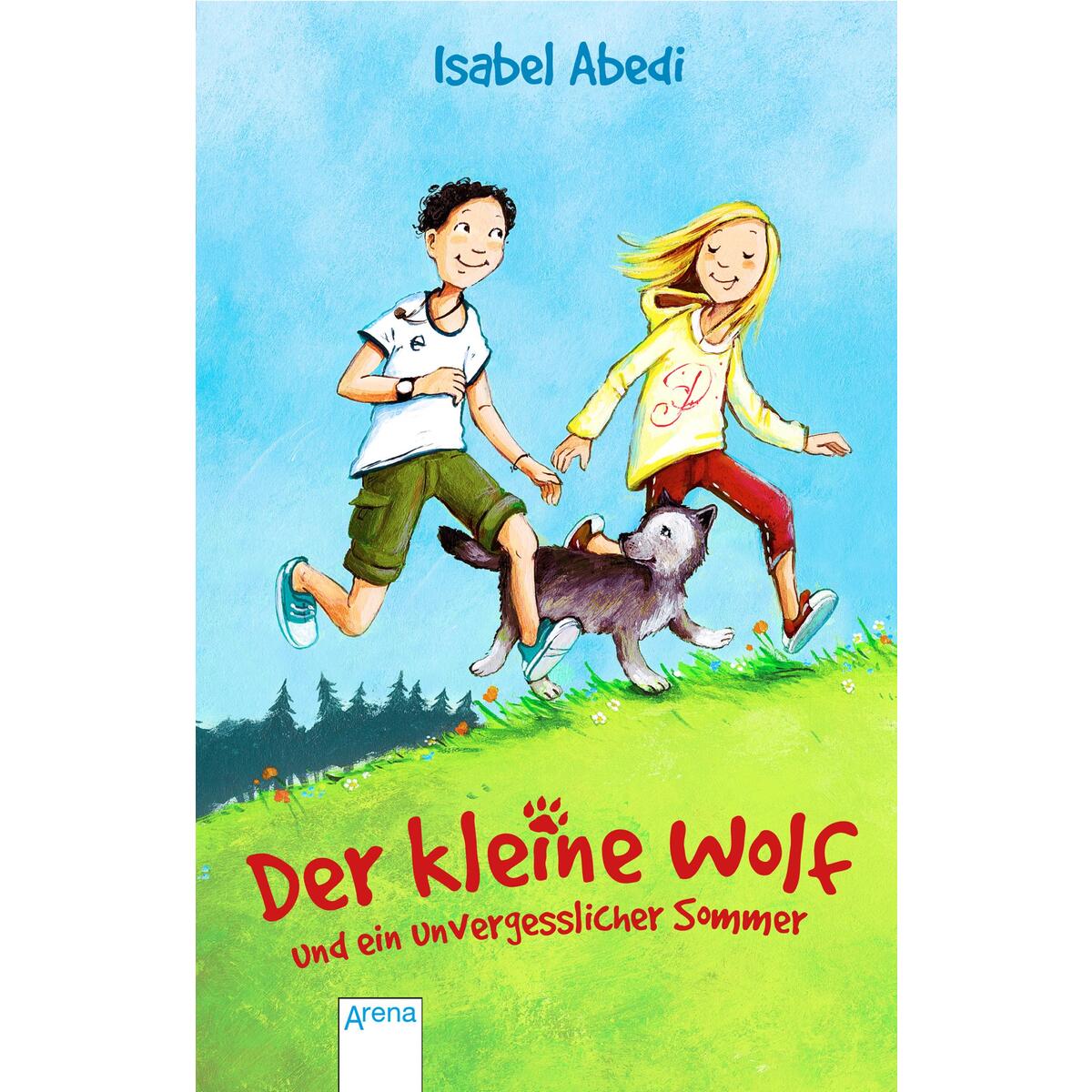 Der kleine Wolf und ein unvergesslicher Sommer Der kleine Wolf und ein unvergesslicher Sommer von Arena Verlag GmbH