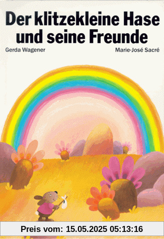 Der klitzekleine Hase und seine Freunde Der klitzekleine Hase und seine Freunde