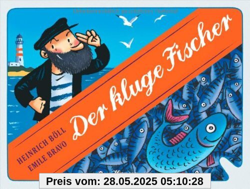 Der kluge Fischer Der kluge Fischer