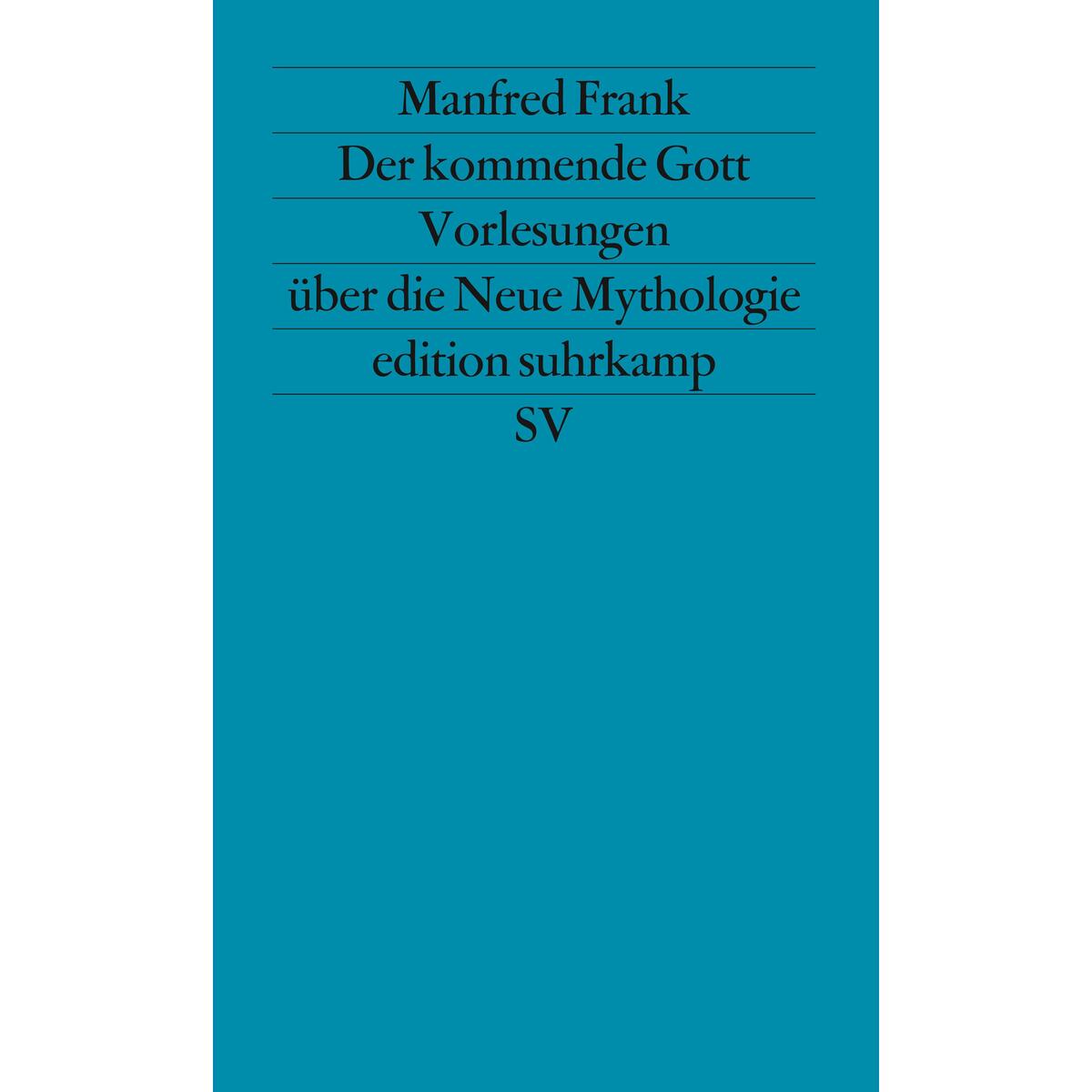 Der kommende Gott Der kommende Gott von Suhrkamp Verlag