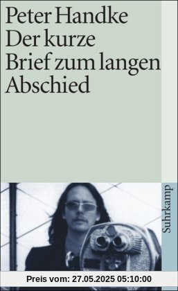 Der kurze Brief zum langen Abschied (suhrkamp taschenbuch)