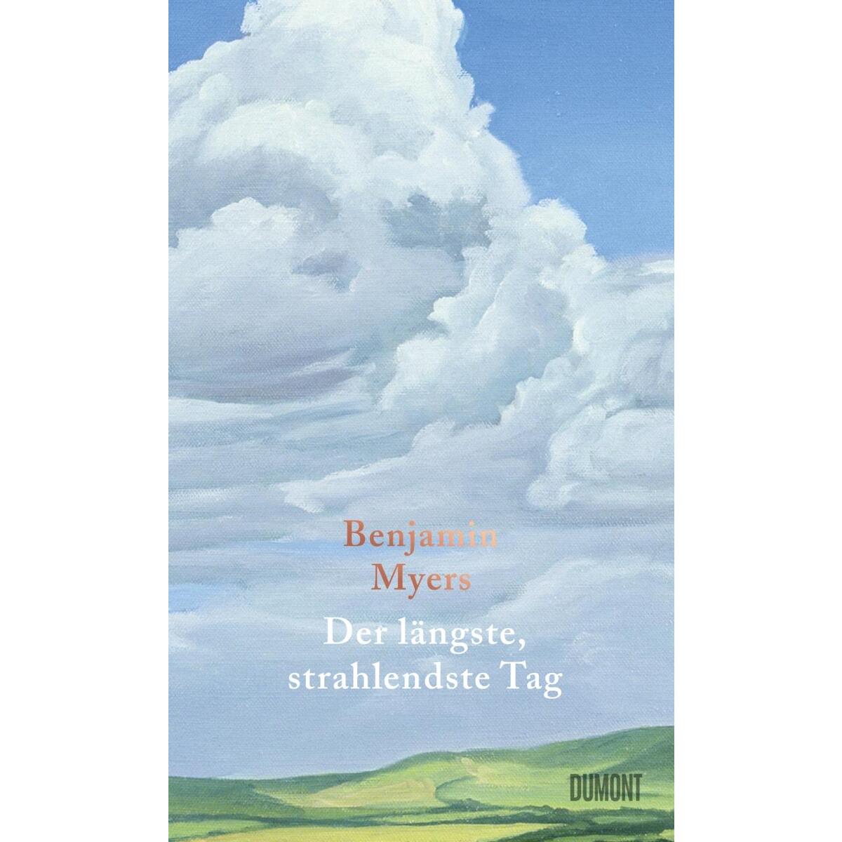 Der längste, strahlendste Tag Der längste, strahlendste Tag von DuMont Buchverlag GmbH