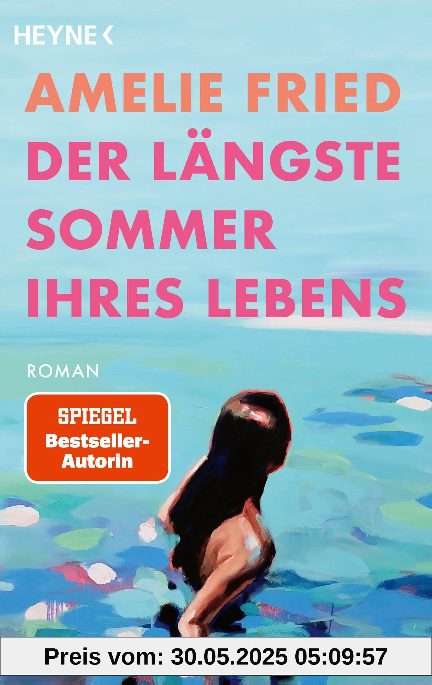 Der längste Sommer ihres Lebens: Roman