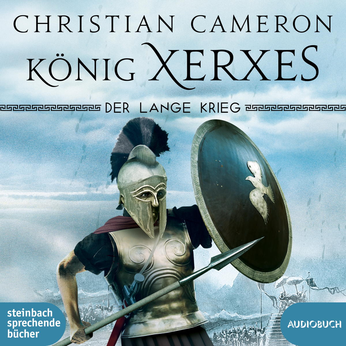 Der lange Krieg: König Xerxes von Steinbach Sprechende
