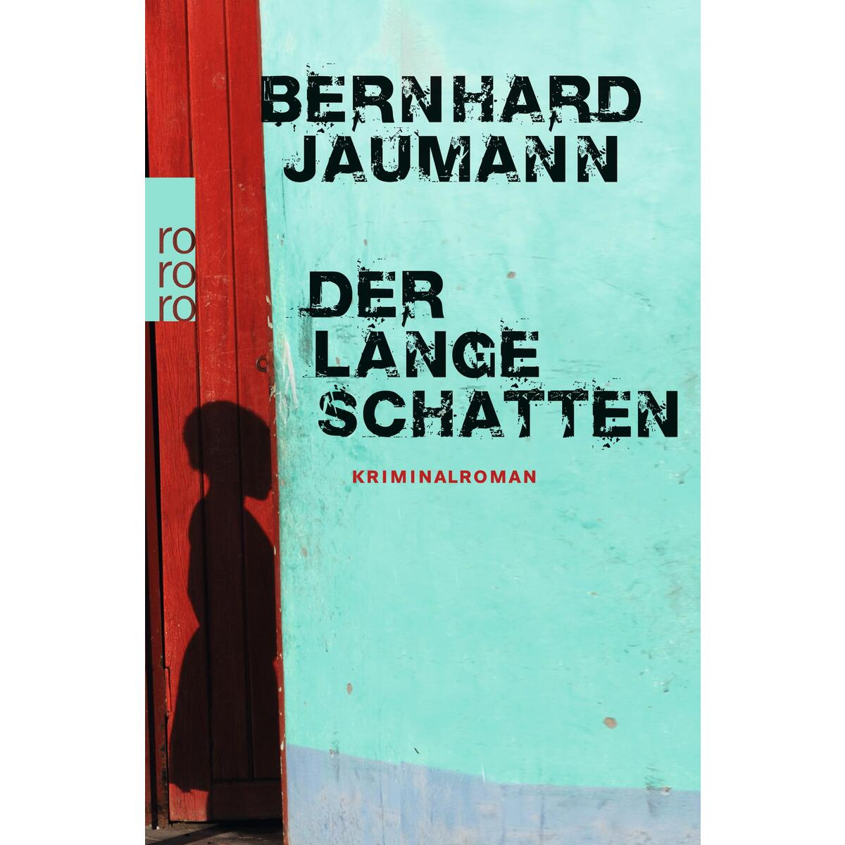 Der lange Schatten von Rowohlt Taschenbuch