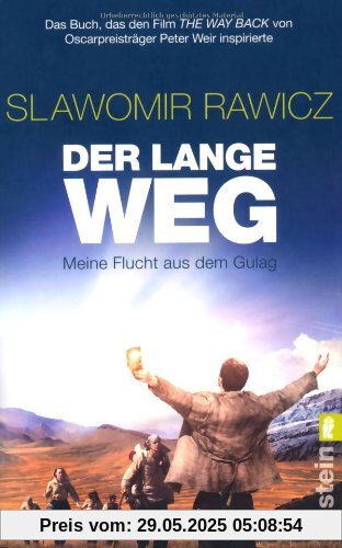 Der lange Weg: Meine Flucht aus dem Gulag