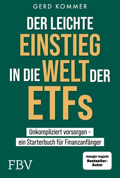 Der leichte Einstieg in die Welt der ETFs von FinanzBuch Verlag