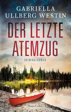Der letzte Atemzug / Kommissar Johan Rokka Bd.6 von HarperCollins Hamburg / HarperCollins Paperback