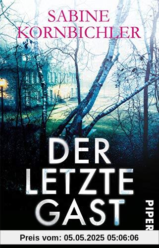 Der letzte Gast: Kriminalroman