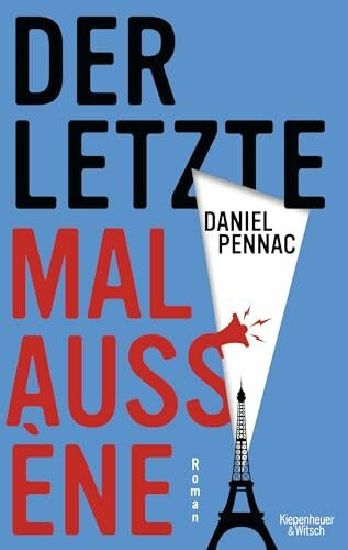 Der letzte Malaussène: Roman