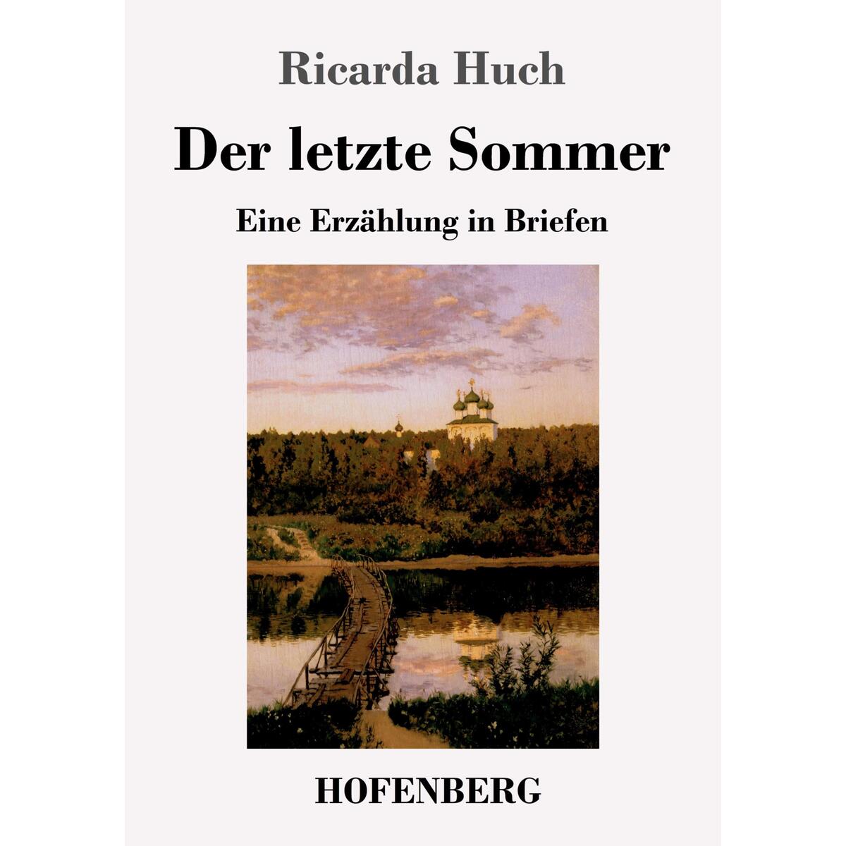 Der letzte Sommer von Hofenberg