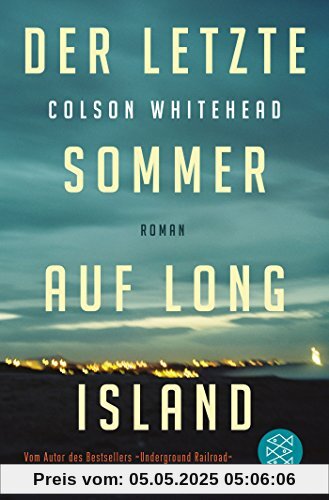 Der letzte Sommer auf Long Island: Roman Der letzte Sommer auf Long Island: Roman