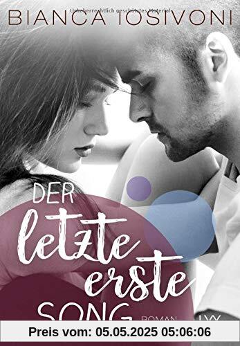 Der letzte erste Song (Firsts-Reihe, Band 4)