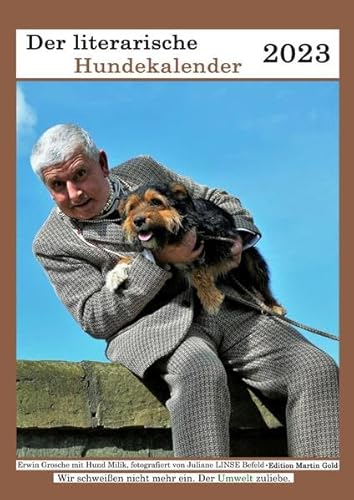Der literarische Hundekalender 2023: Wochenkalender von Edition Martin Gold