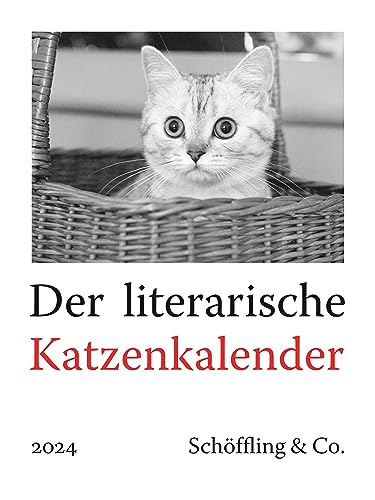 Der literarische Katzenkalender 2024 - Das Original von Schöffling