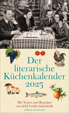 Der literarische Küchenkalender Wochenkalender 2025 von Heye Kalender / edition momente