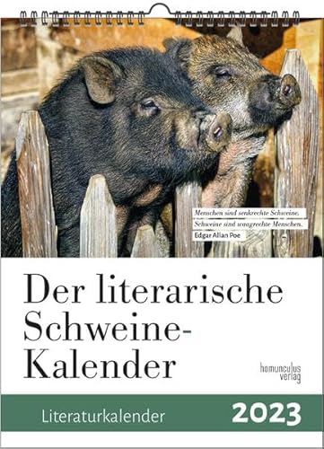Der literarische Schweine-Kalender 2023 von homunculus verlag