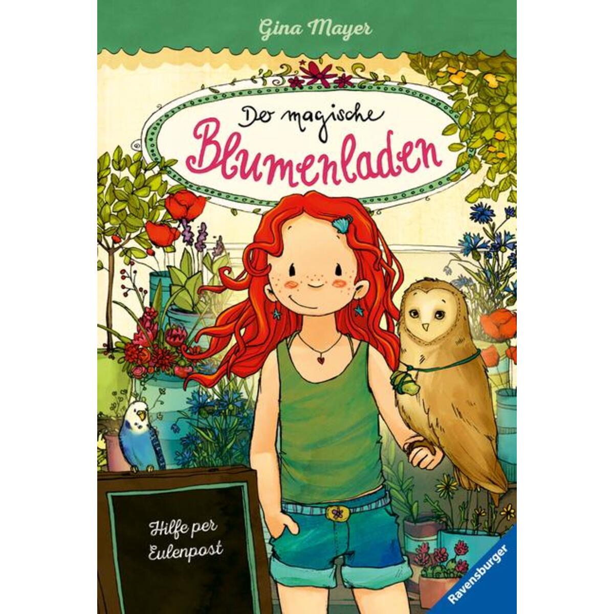 Der magische Blumenladen, Band 11: Hilfe per Eulenpost von Ravensburger Verlag