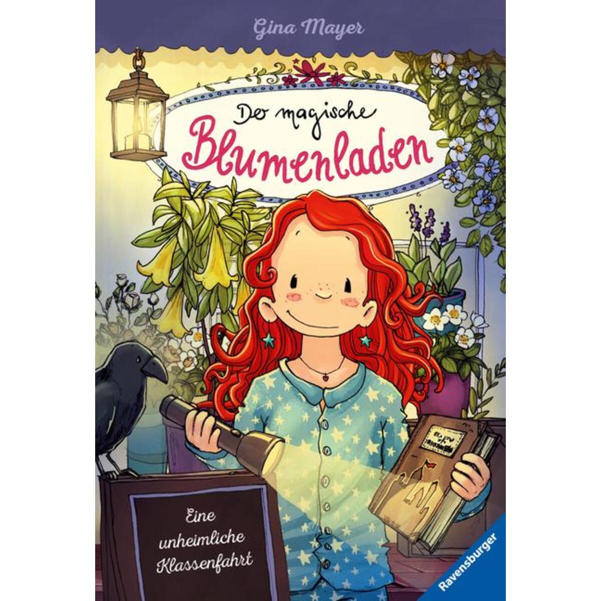 Der magische Blumenladen, Band 12: Eine unheimliche Klassenfahrt von Ravensburger Verlag