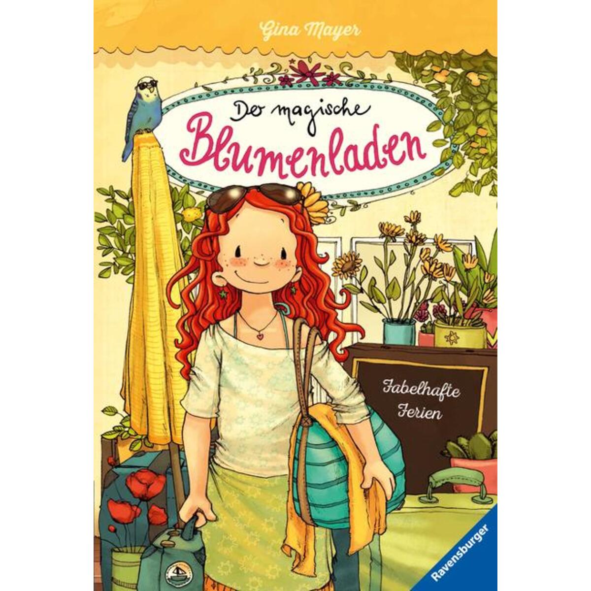 Der magische Blumenladen, Band 8: Fabelhafte Ferien von Ravensburger Verlag