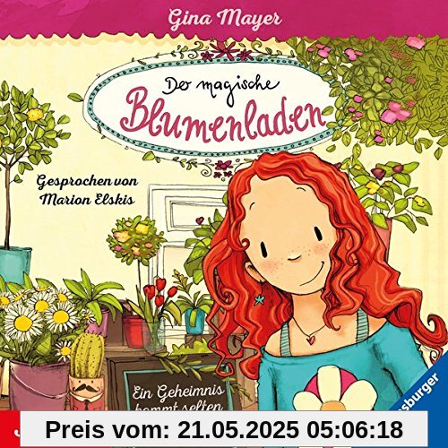 Der magische Blumenladen [1]: Ein Geheimnis kommt selten allein