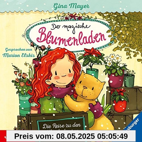 Der magische Blumenladen [4]: Die Reise zu den Wunderbeeren
