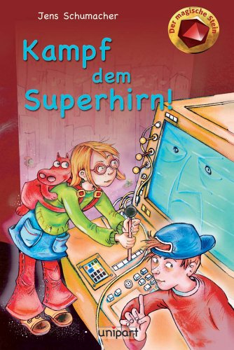 Der magische Stein - Kampf dem Superhirn! Der magische Stein - Kampf dem Superhirn!