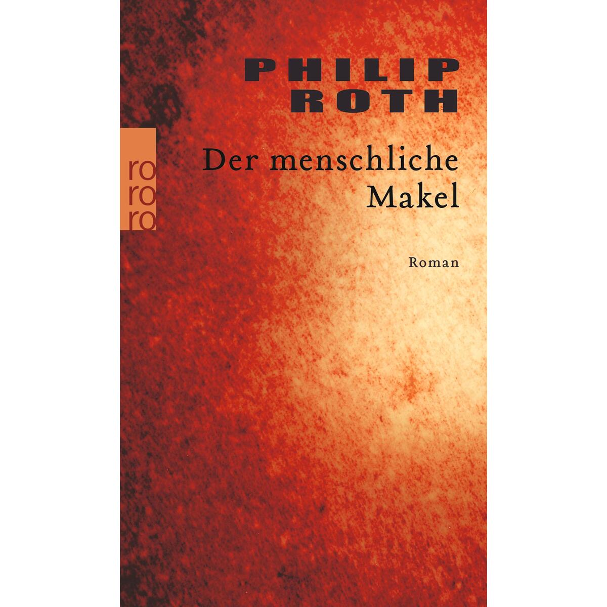 Der menschliche Makel von Rowohlt Taschenbuch