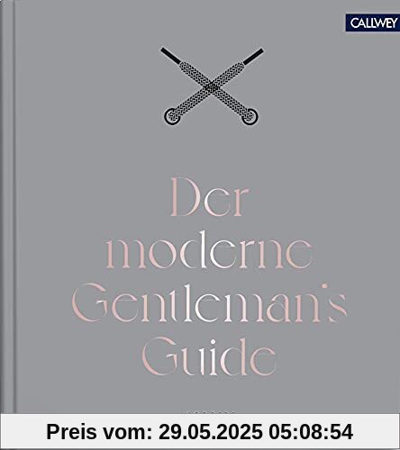 Der moderne Gentleman`s Guide
