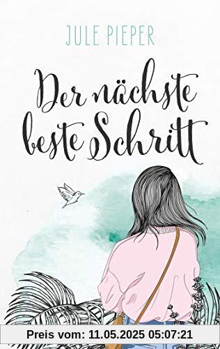 Der nächste beste Schritt