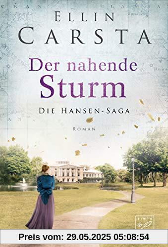 Der nahende Sturm (Die Hansen-Saga, Band 6)