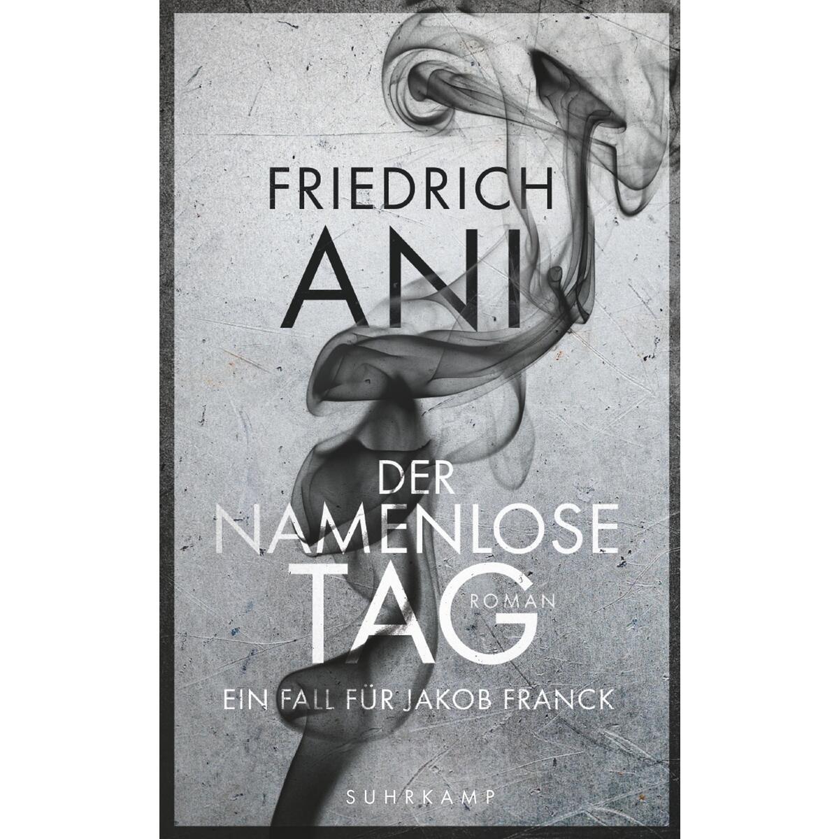 Der namenlose Tag von Suhrkamp Verlag AG