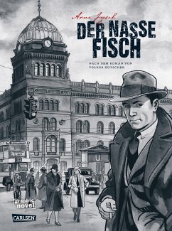 Der nasse Fisch / Kommissar Gereon Rath Bd.1 (erweiterte Neuausgabe) von Carlsen / Carlsen Comics