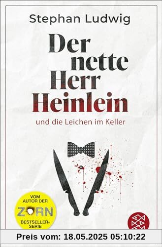 Der nette Herr Heinlein und die Leichen im Keller: Roman | (Ent)spannendes Lesevergnügen vom Autor der Zorn-Serie