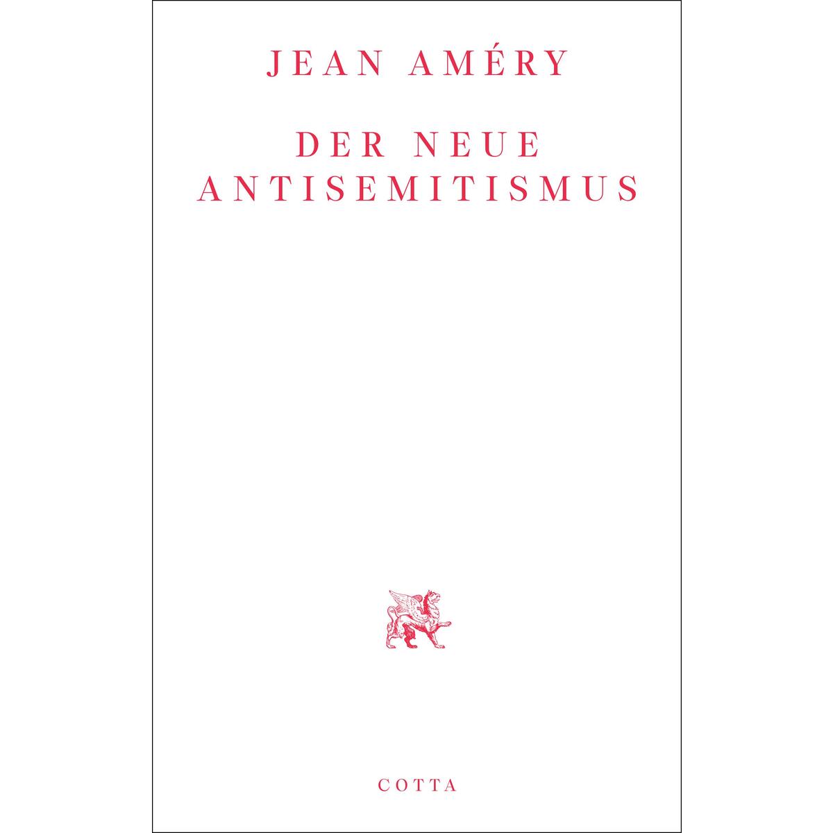 Der neue Antisemitismus von Cotta