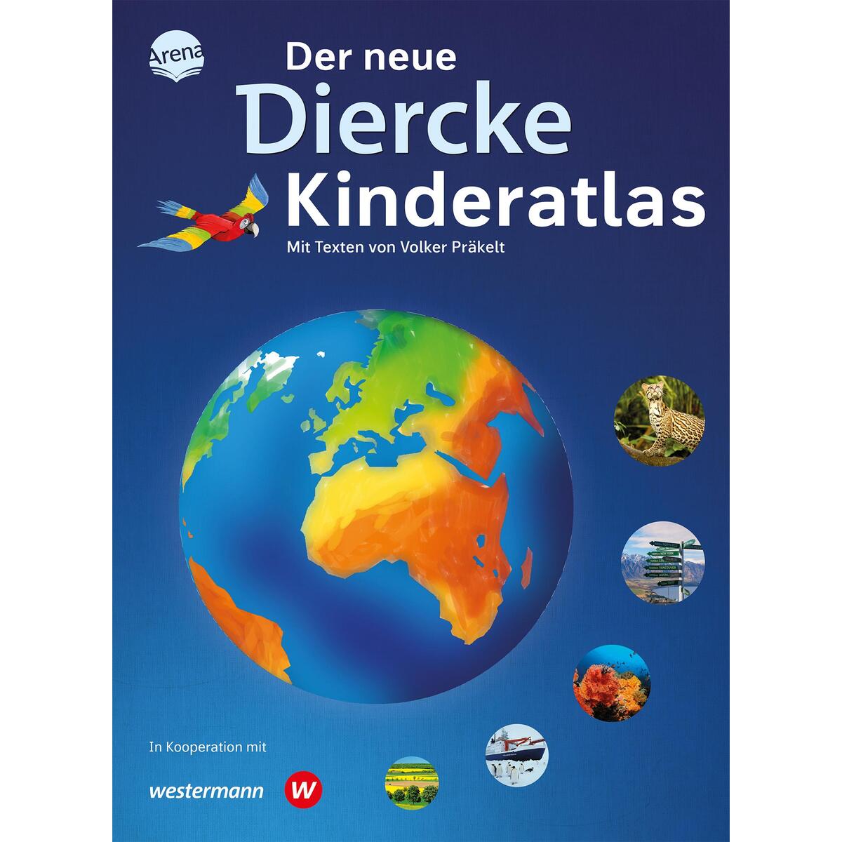 Der neue Diercke Kinderatlas von Arena Verlag GmbH