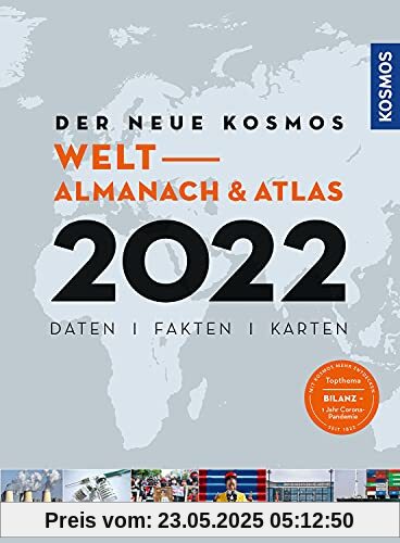 Der neue Kosmos Welt- Almanach & Atlas 2022